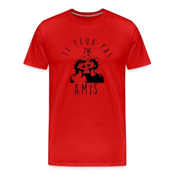 Ich kann nicht, ich habe Freunde. - Männer Premium Bio T-Shirt - Rot - Vorne - Damien (186cm)
