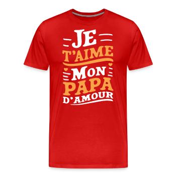 Belle idée cadeau fete des pères anniversaire papa - T-shirt bio Premium Homme - rouge - Devant - Damien (186cm)