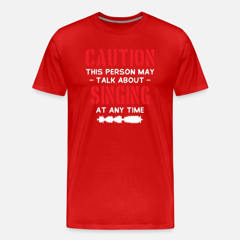 Caution Singing - Männer Premium Bio T-Shirt - Rot