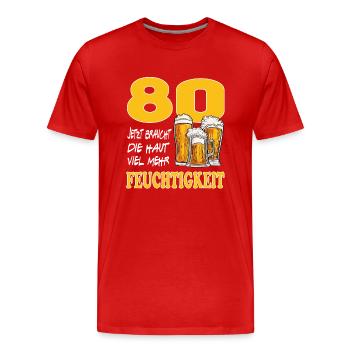 Geburtstag 80 Jahre Bier Saufen Alkohol Birthday - Männer Premium Bio T-Shirt - Rot - Vorne - Damien (186cm)
