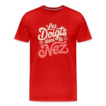 Les doigts dans le nez - T-shirt bio Premium Homme - rouge - Devant - Damien (186cm)