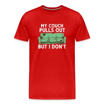 Mon canapé recule mais pas moi - T-shirt bio Premium Homme - rouge - Devant - Damien (186cm)