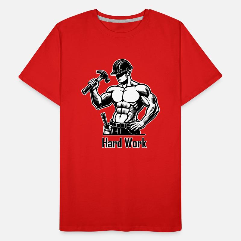 Topless construction worker - Hard Work Design Men's Premium Organic T-Shirt