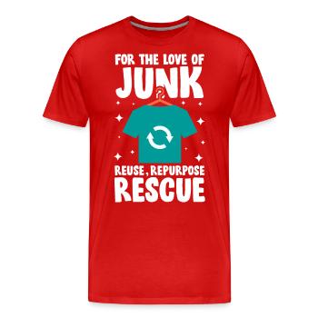 For The Love Of Junk Reuse Repurpose Rescue für - Männer Premium Bio T-Shirt - Rot - Vorne - Damien (186cm)