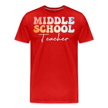 Middle School Teacher Groovy Back to School - Men's Premium Organic T-Shirt - red - Front - Damien (186cm)