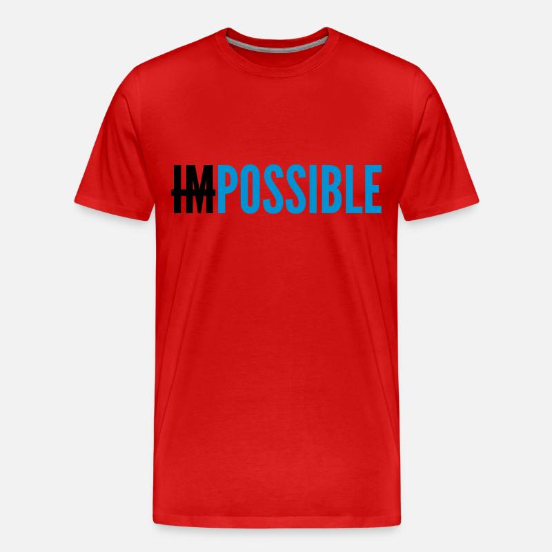 IMPOSSIBLE - POSSIBLE - T-shirt bio Premium Homme - rouge