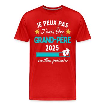 Je peux pas j'vais être Grand-père 2025 Futur Papy - T-shirt bio Premium Homme - rouge - Devant - Damien (186cm)
