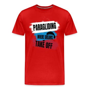 Paragliding – Where Dreams Take Off - Men's Premium Organic T-Shirt - red - Front - Damien (186cm)