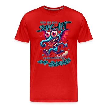 Wenn ihr mich sucht ich bin am Rande des Wahnsinns - Männer Premium Bio T-Shirt - Rot - Vorne - Damien (186cm)