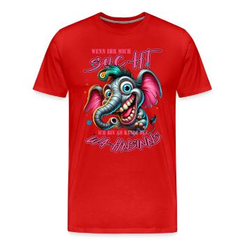 Wenn ihr mich sucht, ich bin am Rande des Wahnsinn - Männer Premium Bio T-Shirt - Rot - Vorne - Damien (186cm)