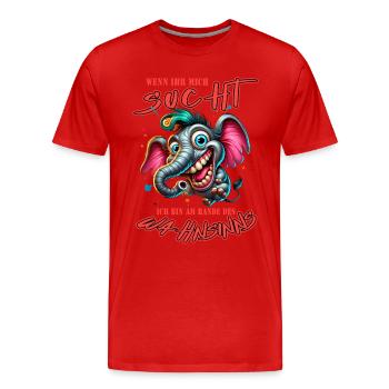 Wenn ihr mich sucht, ich bin am Rande des Wahnsinn - Männer Premium Bio T-Shirt - Rot - Vorne - Damien (186cm)