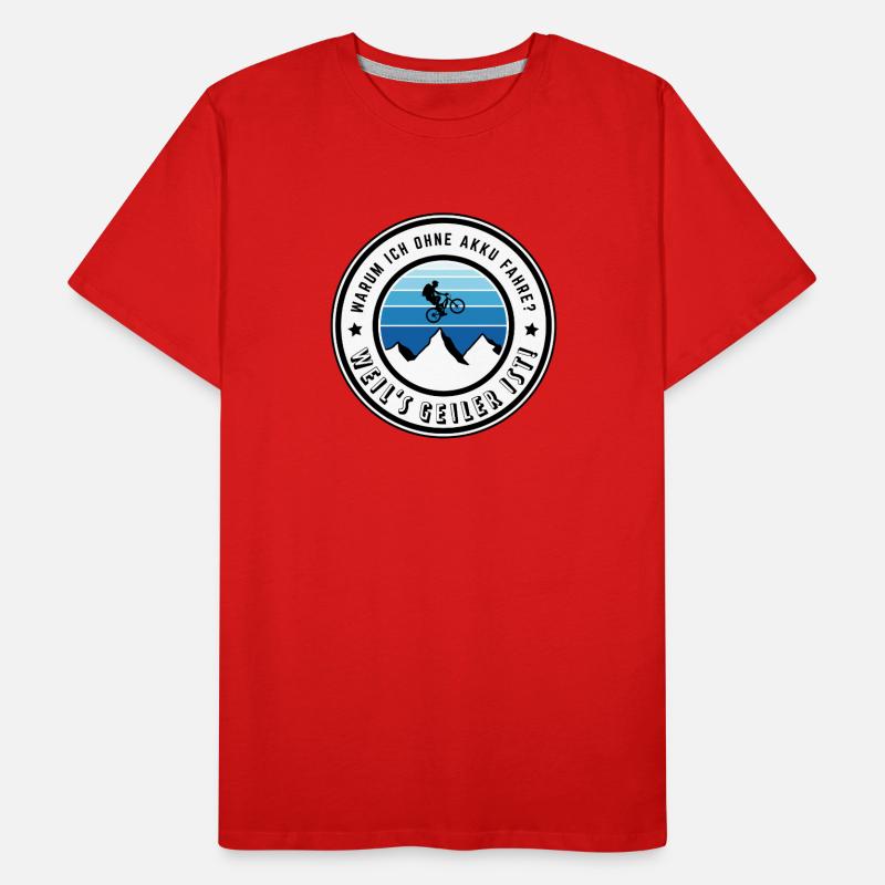 Pourquoi est-ce que je conduis sans batterie ? Parce que c’est le cas! T-shirt bio Premium Homme