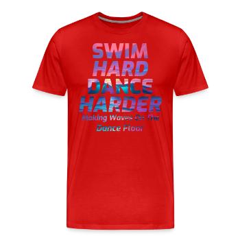 Nager fort, danser plus fort - T-shirt bio Premium Homme - rouge - Devant - Damien (186cm)