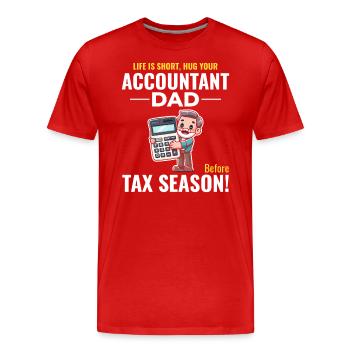 Buchhalter Papa Buchhaltung Finanzen Finanzen Lustig - Männer Premium Bio T-Shirt - Rot - Vorne - Damien (186cm)