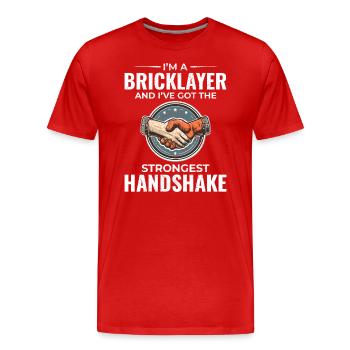 L’ d’un maçon : Fabriquer de solides poignées de main - T-shirt bio Premium Homme - rouge - Devant - Damien (186cm)