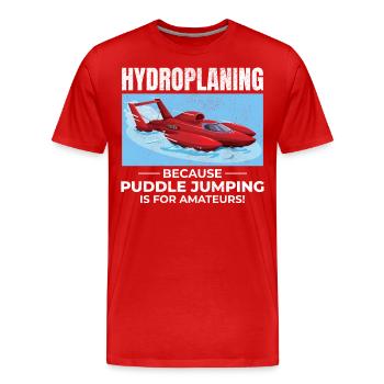 Hydroplane Boat Racing Humor Puddle Jumping Funny - Men's Premium Organic T-Shirt - red - Front - Damien (186cm)