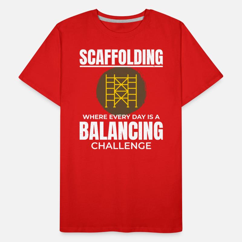 Scaffolder Scaffold Builder Scaffolding Platform Men's Premium Organic T-Shirt