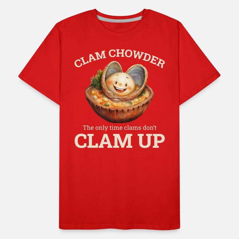 Clam Chowder Shellfish Hilarious Seafood Soup Men's Premium Organic T-Shirt