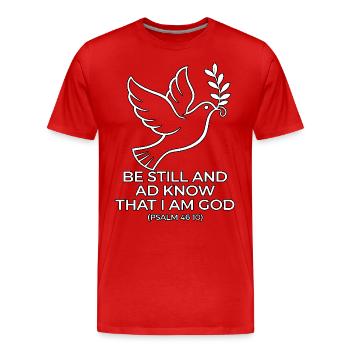 Be still and know that I'm god - Men's Premium Organic T-Shirt - red - Front - Damien (186cm)
