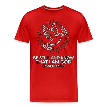 Be still and know that I'm god - Men's Premium Organic T-Shirt - red - Front - Damien (186cm)