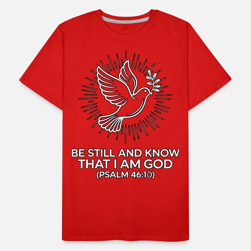 Be still and know that I’m god Männer Premium Bio T-Shirt
