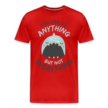 Vous pouvez faire quelque chose mais pas tout - T-shirt bio Premium Homme - rouge - Devant - Damien (186cm)