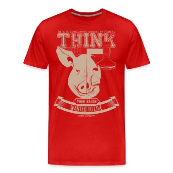 Votre lard voulait vivre (brun clair) - T-shirt bio Premium Homme - rouge - Devant - Damien (186cm)