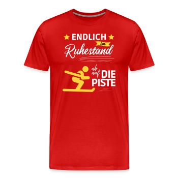 Endlich im Ruhestand ab auf die Piste - Männer Premium Bio T-Shirt - Rot - Vorne - Damien (186cm)