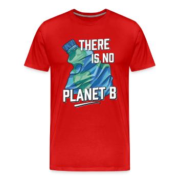 Es gibt keinen Planeten B, Umweltschutz - Männer Premium Bio T-Shirt - Rot - Vorne - Damien (186cm)