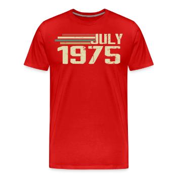 Anniversaire Juillet 1975 Année 1975 Juillet Année 1975 - T-shirt bio Premium Homme - rouge - Devant - Damien (186cm)