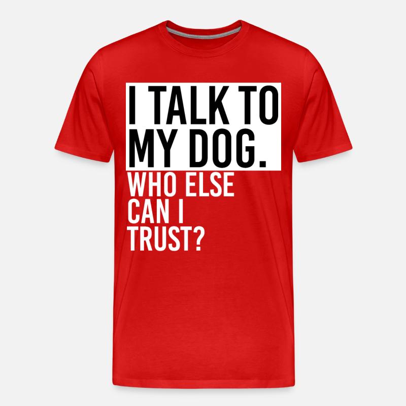 Discours avec un chien - T-shirt bio Premium Homme - rouge