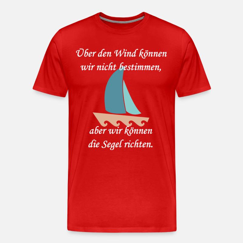 cooler Segelspruch - Männer Premium Bio T-Shirt - Rot