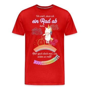 Ich hab ein Rad ab! - Männer Premium Bio T-Shirt - Rot - Vorne - Damien (186cm)