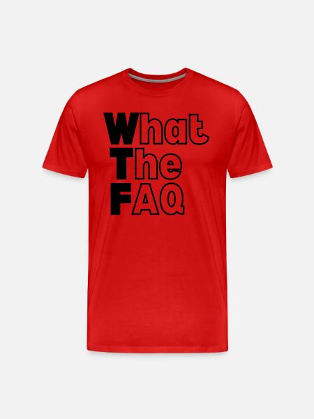 WTF - What The FAQ - Men's Premium Organic T-Shirt - red