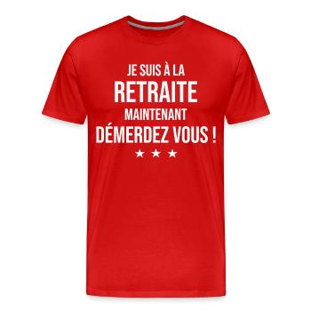 je suis à la retraite Idée retraité retraitée - T-shirt bio Premium Homme - rouge - Devant - Damien (186cm)