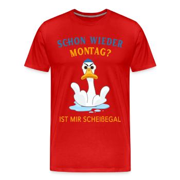 Schon wieder Montag? Ist mir Scheißegal - Männer Premium Bio T-Shirt - Rot - Vorne - Damien (186cm)