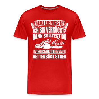 HOLZ SÄGE KETTENSÄGE GESCHENK WALD FÖRSTER BERUF - Männer Premium Bio T-Shirt - Rot - Vorne - Damien (186cm)