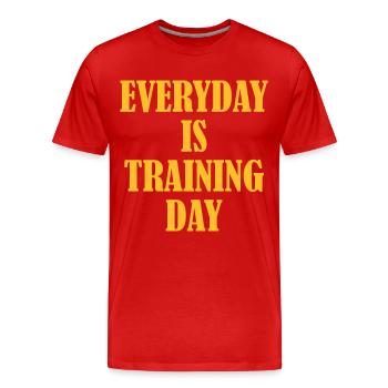 Everyday is Training Day, Training, Fitness, Sport - Männer Premium Bio T-Shirt - Rot - Vorne - Damien (186cm)