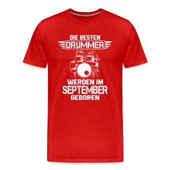 Die besten Drummer September - Männer Premium Bio T-Shirt - Rot - Vorne - Damien (186cm)