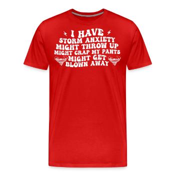ich habe Angst vor Gewittern und muss mich übergeben - Männer Premium Bio T-Shirt - Rot - Vorne - Damien (186cm)