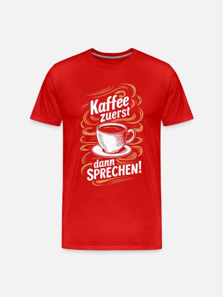 Kaffee Coffee Kaffeetrinker Kaffeeliebhaber - Männer Premium Bio T-Shirt - Rot