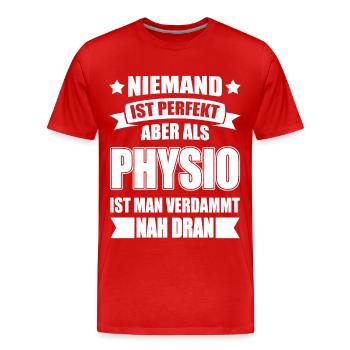 Physio Pysiotherapeut Masseur Lustiger Spruch - Männer Premium Bio T-Shirt - Rot - Vorne - Damien (186cm)