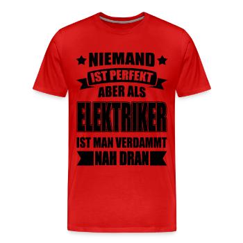 Elektriker Handwerker Lustiger Spruch - Männer Premium Bio T-Shirt - Rot - Vorne - Damien (186cm)