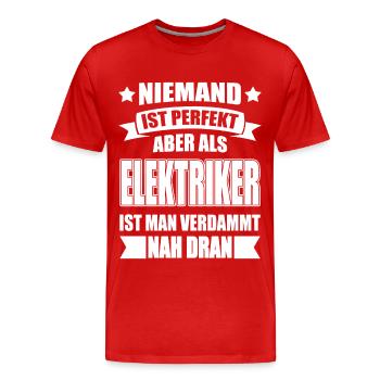 Elektriker Elektroniker Handwerker Lustig Spruch - Männer Premium Bio T-Shirt - Rot - Vorne - Damien (186cm)