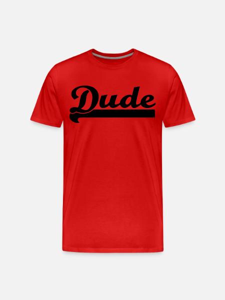 Dude - Männer Premium Bio T-Shirt - Rot
