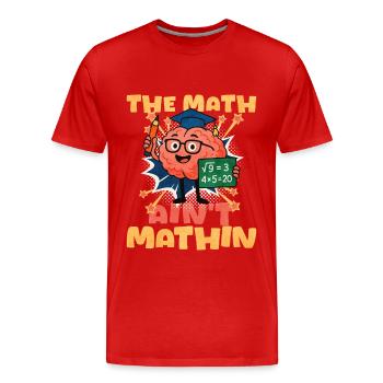 Mathe - Männer Premium Bio T-Shirt - Rot - Vorne - Damien (186cm)