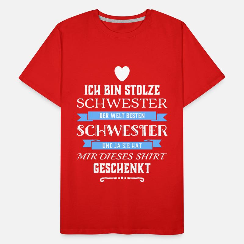 Ich Bin Stolze Schwester einer Schwester Männer Premium Bio T-Shirt