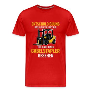 Ich hab einen Gabelstapler gesehen - Männer Premium Bio T-Shirt - Rot - Vorne - Damien (186cm)
