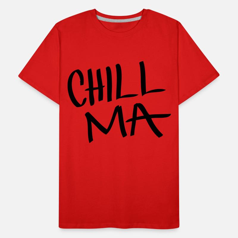 Chill Ma Männer Premium Bio T-Shirt
