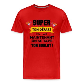 Collègue On Se Tape Ton Boulot Humour Départ - T-shirt bio Premium Homme - rouge - Devant - Damien (186cm)